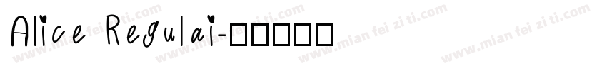 Alice Regulai字体转换